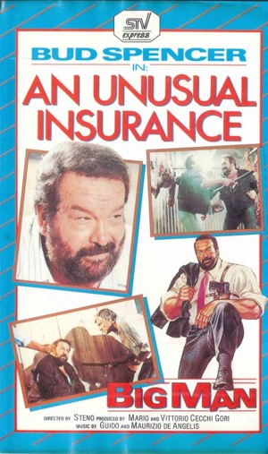 Big Man - An unusual insurance