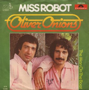 Oliver Onions - Miss Robot / The Man on the Boat