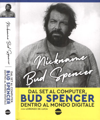 Nickname Bud Spencer. Dal set al computer, Bud Spencer dentro al mondo digitale