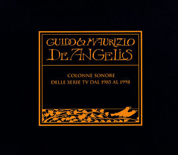 Guido & Maurizio De Angelis - Colonne sonore delle serie tv dal 1985 al 1998 (7 CD Box)