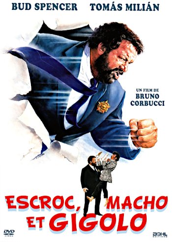 Escroc, macho et gigolo