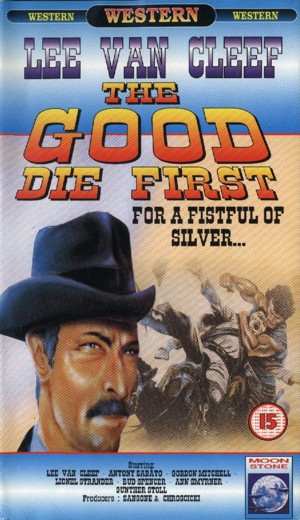 The good die first