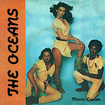 The Oceans - Movin Cruisin / Where do the children play