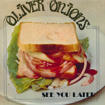 Oliver Onions - See you later