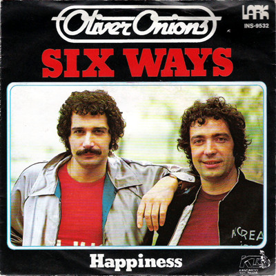 Oliver Onions - Six Ways / Happiness