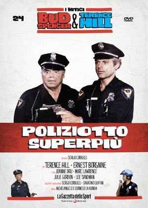 I mitici Bud Spencer & Terence Hill - Uscita 24: Poliziotto superpiù