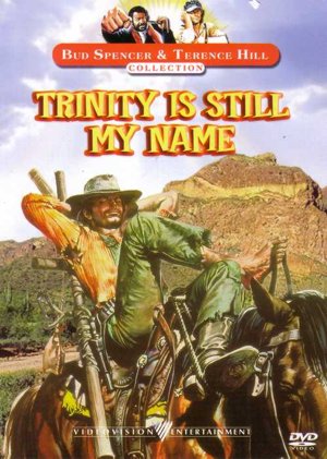 Trinity is Still My Name