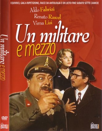 Un militare e mezzo